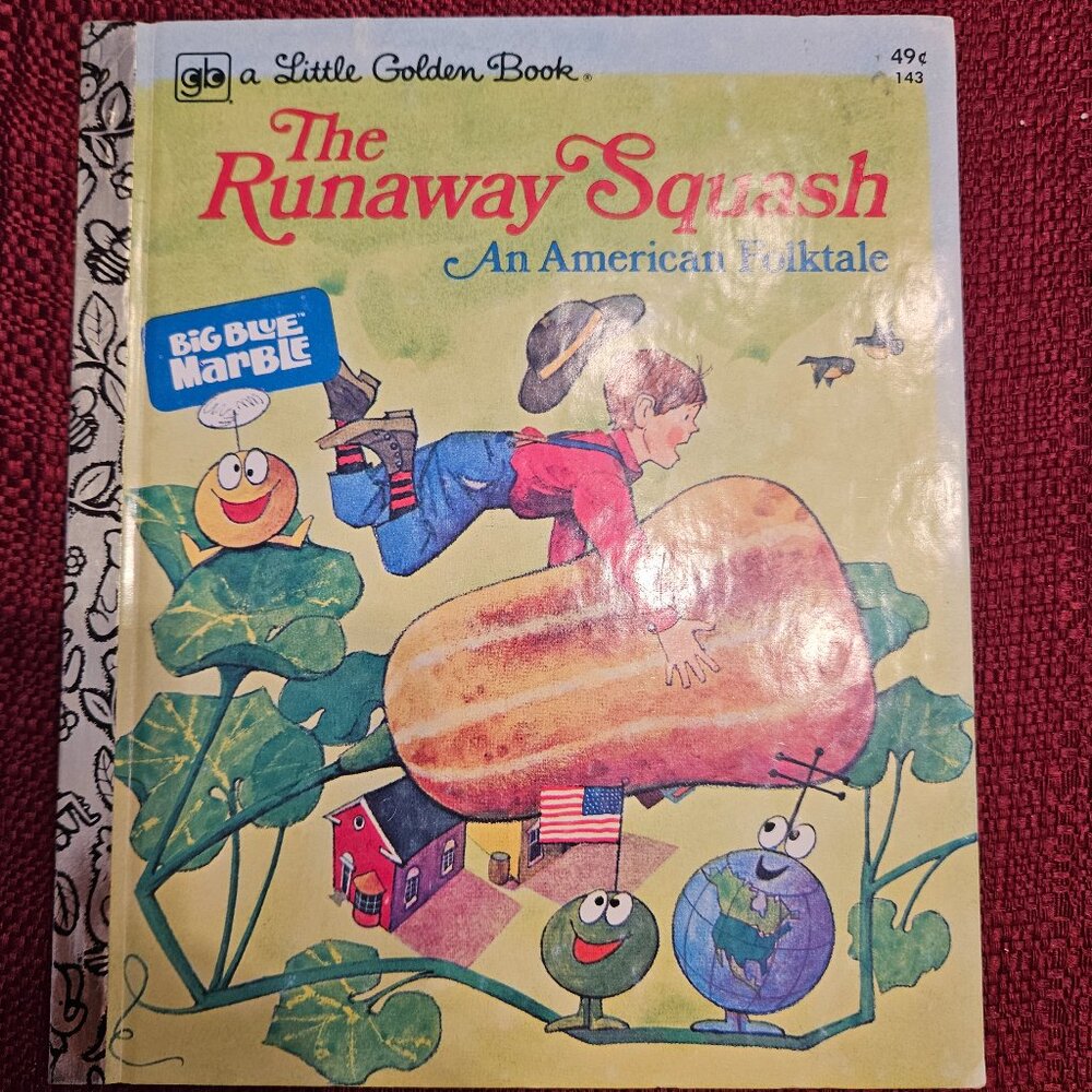A Little Golden Book The Runaway Squash An American Folktale #143 Vintage Book